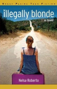Illegally Blonde by Nelsa Roberto